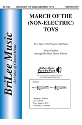 March of the (Non-Electric) Toys Two-Part choral sheet music cover